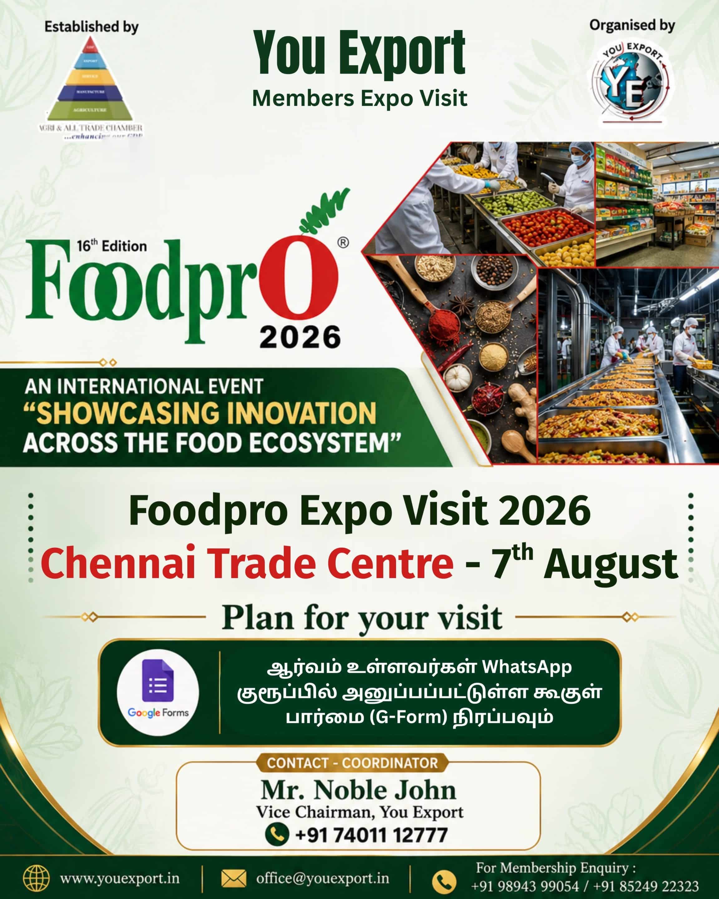 Poster advertising You Export Foodpro Expo Visit 2026 with images of food processing and market scenes; Chennai Trade Centre, 7th August, contact details shown.